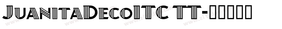 JuanitaDecoITC TT字体转换
